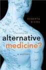 Alternative Medicine? : A History - eBook