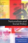 Nationalism and Social Policy : The Politics of Territorial Solidarity - eBook