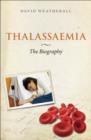 Thalassaemia: The Biography - eBook