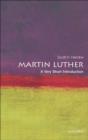 Martin Luther: A Very Short Introduction - eBook