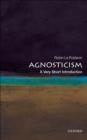 Agnosticism: A Very Short Introduction - eBook