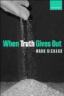 When Truth Gives Out - eBook
