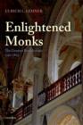 Enlightened Monks : The German Benedictines 1740-1803 - eBook
