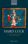 Hard Luck : How Luck Undermines Free Will and Moral Responsibility - eBook