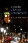 Everyday Life in British Government - eBook