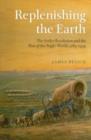 Replenishing the Earth : The Settler Revolution and the Rise of the Angloworld - eBook