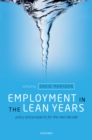 Employment in the Lean Years : Policy and Prospects for the Next Decade - eBook