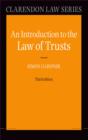 An Introduction to the Law of Trusts - eBook
