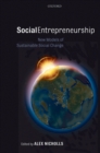 Social Entrepreneurship : New Models of Sustainable Social Change - eBook