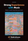 Strong Experiences with Music : Music is much more than just music - eBook