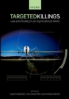 Targeted Killings : Law and Morality in an Asymmetrical World - eBook
