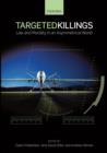 Targeted Killings : Law and Morality in an Asymmetrical World - eBook