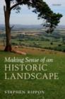 Making Sense of an Historic Landscape - eBook