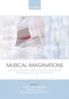 Musical Imaginations : Multidisciplinary perspectives on creativity, performance and perception - eBook