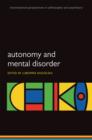 Autonomy and Mental Disorder - eBook