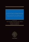 Counter-Terrorism : International Law and Practice - eBook