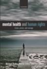 Mental Health and Human Rights : Vision, praxis, and courage - eBook