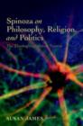 Spinoza on Philosophy, Religion, and Politics : The Theologico-Political Treatise - eBook