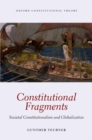 Constitutional Fragments : Societal Constitutionalism and Globalization - eBook