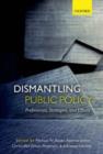 Dismantling Public Policy : Preferences, Strategies, and Effects - eBook