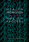 Health Promotion and the Policy Process - eBook