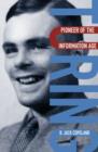 Turing : Pioneer of the Information Age - eBook