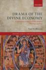 Drama of the Divine Economy : Creator and Creation in Early Christian Theology and Piety - eBook