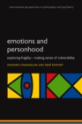 Emotions and Personhood : Exploring Fragility - Making Sense of Vulnerability - eBook