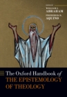 The Oxford Handbook of the Epistemology of Theology - eBook