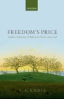 Freedom's Price : Serfdom, Subjection, and Reform in Prussia, 1648-1848 - eBook