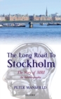 The Long Road to Stockholm : The Story of Magnetic Resonance Imaging - An Autobiography - eBook