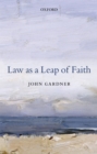 Law as a Leap of Faith : Essays on Law in General - eBook