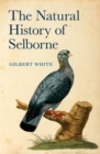 The Natural History of Selborne - eBook
