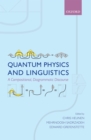Quantum Physics and Linguistics : A Compositional, Diagrammatic Discourse - eBook