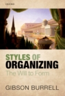 Styles of Organizing : The Will to Form - eBook