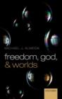Freedom, God, and Worlds - eBook