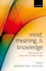 Mind, Meaning, and Knowledge : Themes from the Philosophy of Crispin Wright - eBook