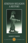 Athenian Religion: A History - eBook