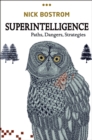 Superintelligence : Paths, Dangers, Strategies - eBook