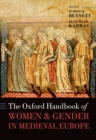The Oxford Handbook of Women and Gender in Medieval Europe - eBook