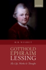 Gotthold Ephraim Lessing : His Life, Works, and Thought - eBook