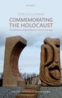 Commemorating the Holocaust : The Dilemmas of Remembrance in France and Italy - eBook