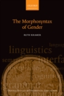 The Morphosyntax of Gender - eBook