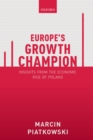 Europe's Growth Champion : Insights from the Economic Rise of Poland - eBook