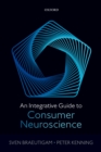 An Integrative Guide to Consumer Neuroscience - eBook