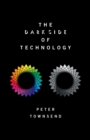 The Dark Side of Technology - eBook