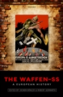 The Waffen-SS : A European History - eBook