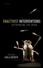 Enactivist Interventions : Rethinking the Mind - eBook