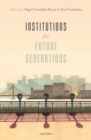 Institutions For Future Generations - eBook