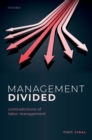 Management Divided : Contradictions of Labor Management - eBook